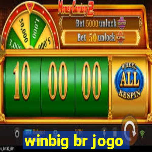 winbig br jogo